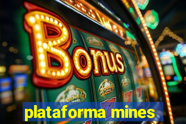 plataforma mines